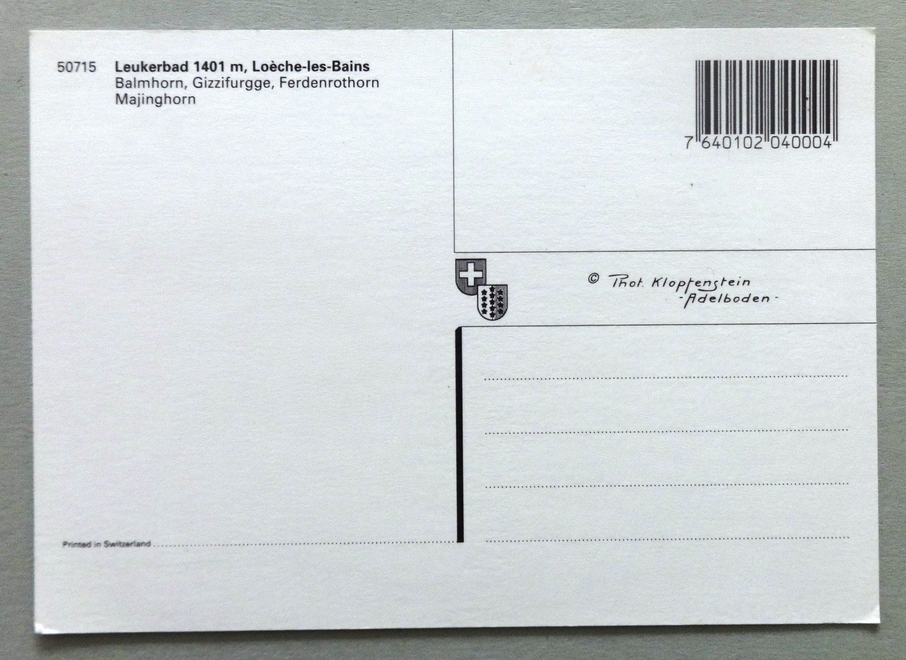 Cartoline postali: Leukerbad 1401 m, Loèche les Bains – Usato da Fétigny venduto da Billy2miny 1