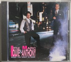 "LITTLE" LOUIE & MARC ANTHONY - WHEN THE NIGHT IS OVER