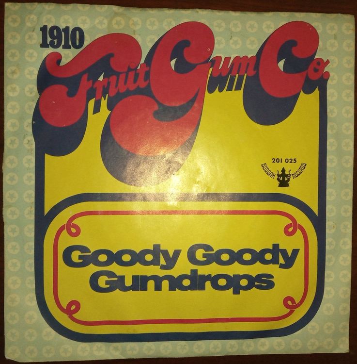 1910 Fruitgum Co Goody Goody Gumdrops Kaufen Auf Ricardo