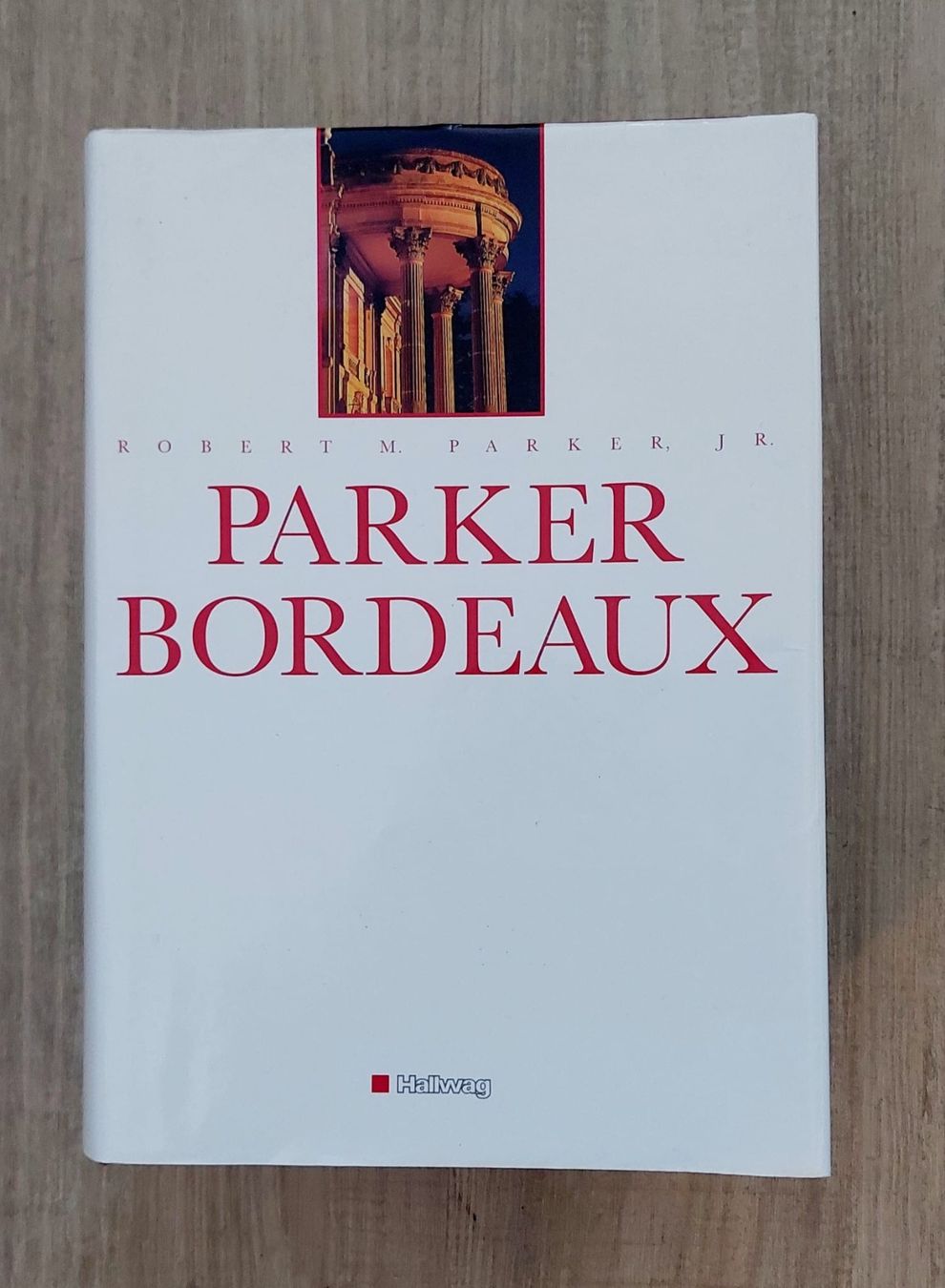 Libri: Buch Parker Bordeaux – Usato da Gümligen venduto da VIN-TAGE-ZONE
