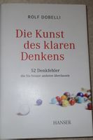 Rolf Dobelli Die Kunst des klaren Denkens Buch