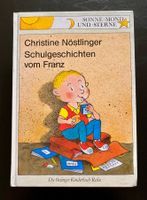 Schulgeschichten vom Franz / Christine Nöstlinger / 1987