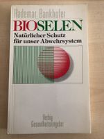 Hademar Bankhofer: Bioselen