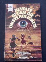 Revolte gegen die Unsterblichen, Science Fiction Buch Top!