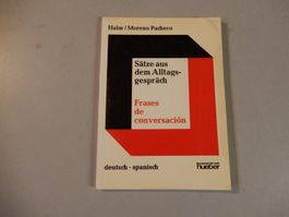 De/Es Sprachfuehrer - Alltagssprache leicht gemacht!