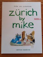 Zürich by Mike Bd.3 v. Mike van Audenhove  Zustand: sehr gut
