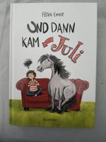 Und dann kam Juli - Lustige Pferdegeschichte!