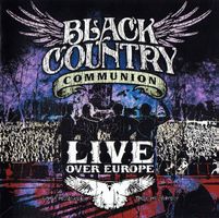 2-CD Black Country Communion - Live over Europe (2012)
