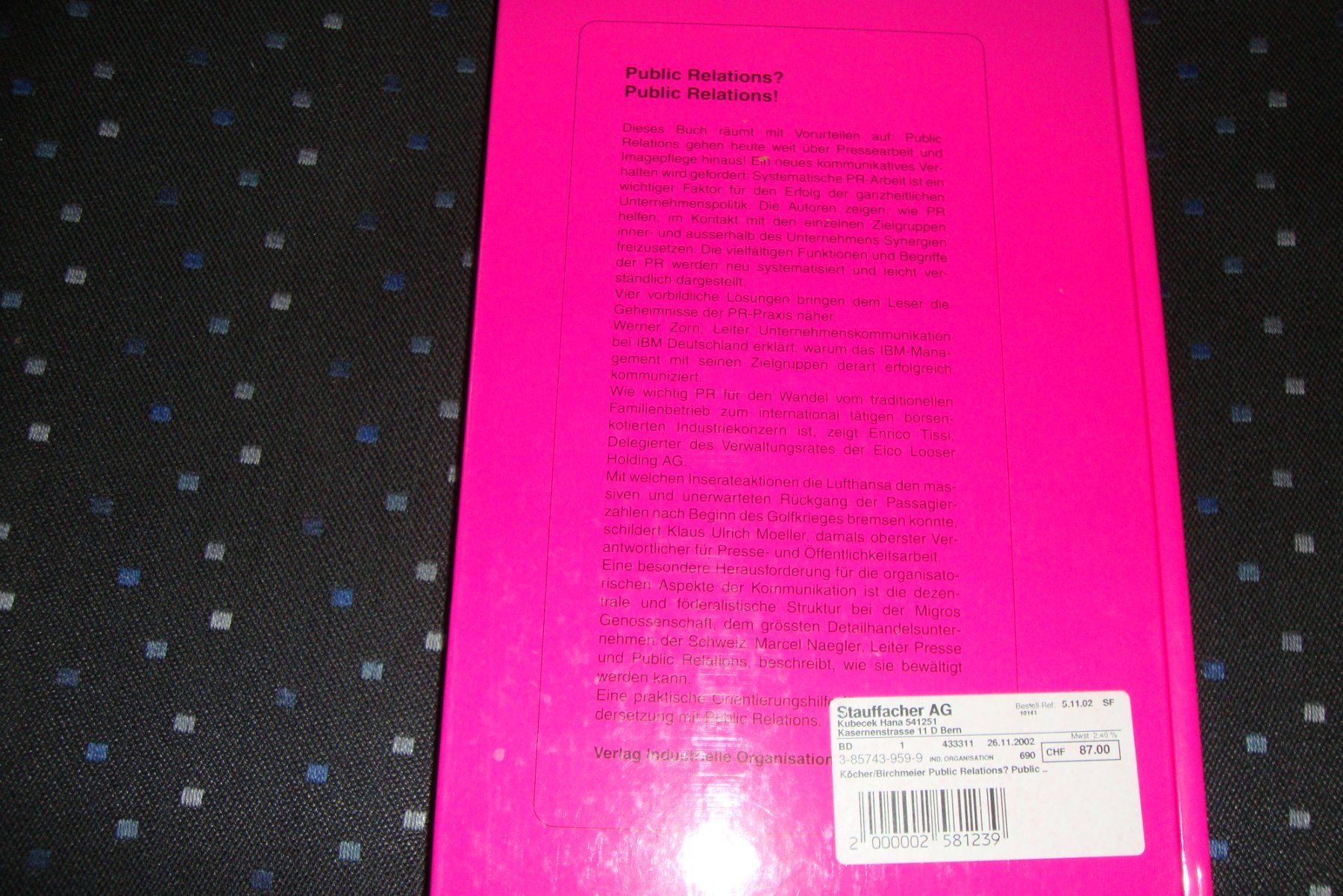 Libri: Public Relations? Public Relations! - Buch 266 Seiten – Usato da Bern venduto da carola31 2