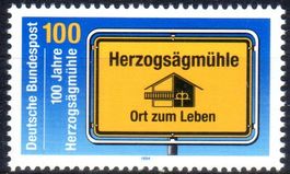 100 JAHRE HERZOGSÄGMÜHLE ORT ZUM LEBEN **POSTFRISCH** -MA124