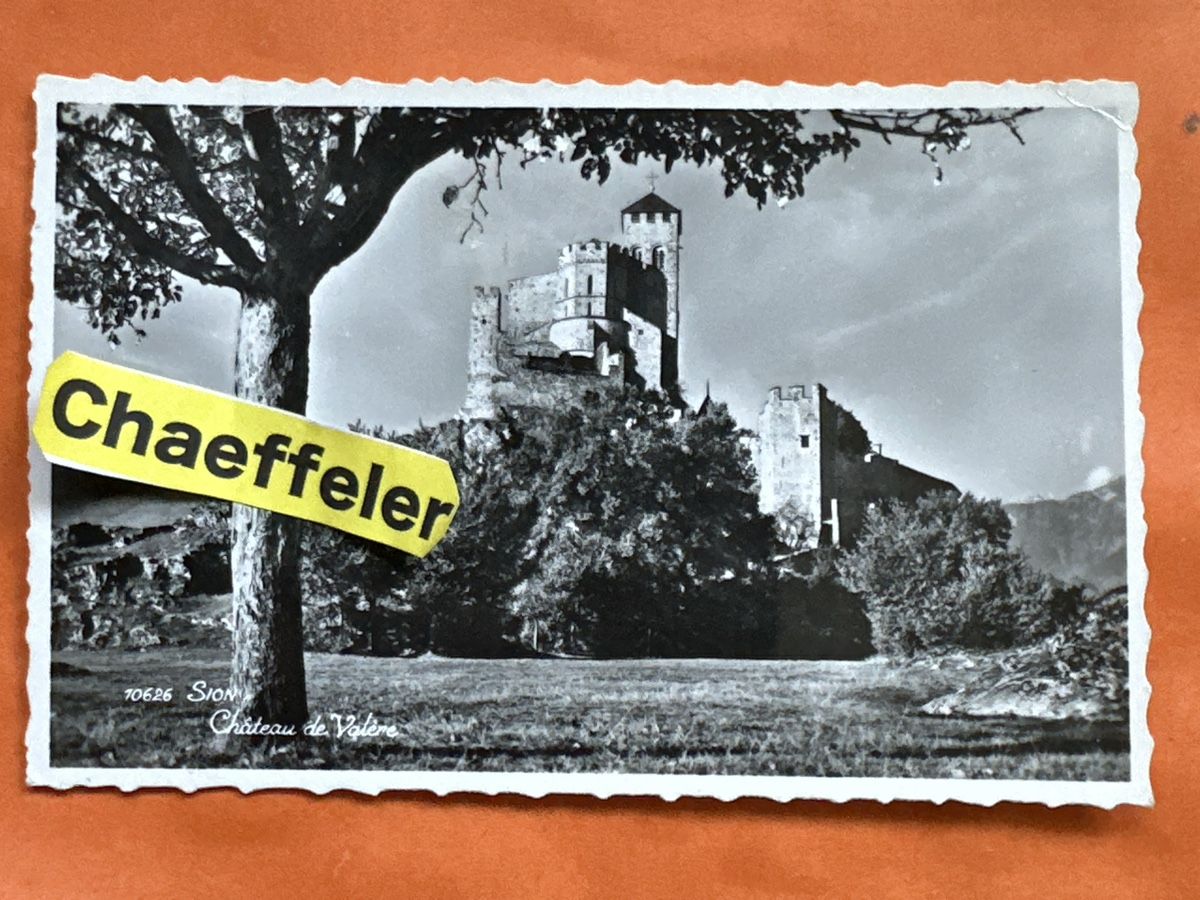 Ansichtskarten: Alte Ansichtskarte Sitten/Sion, Chateau de Valere, – Gebraucht aus Zürich von Chaeffeler