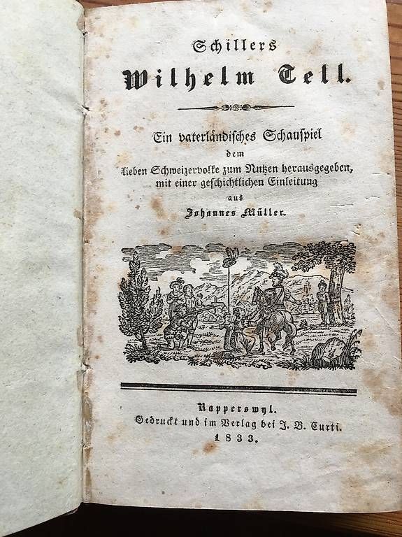 Bücher: Antikes Buch "Schillers Wilhelm Tell", 1833 – Gebraucht aus Ettingen von bri_6bhw 1