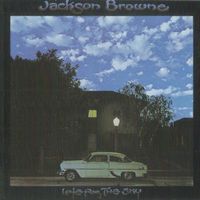 Jackson Browne – Late For The Sky