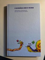 E Schnägg und E Wurm - Biografie Fritz Wittwer - Samuel