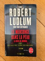 Robert Ludlum / Eric Van Lustbader "Le mensonge dans la peau