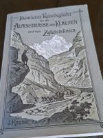 lllustrierter Reisebegleiter 1900 für die Alpenstr.Klausen