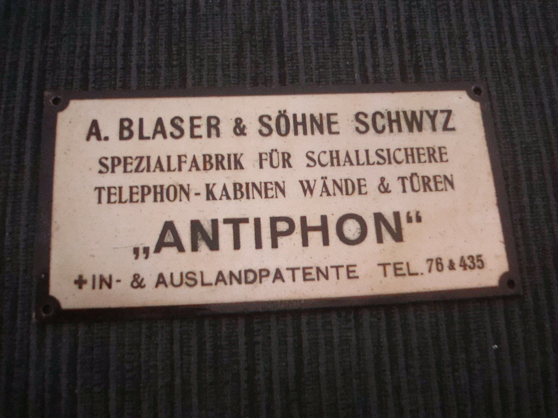 Schilder: Kleines Schild A. Blaser & Söhne Schwyz - ANTIPHON - Telefon – Gebraucht aus Neuenegg von flohcante