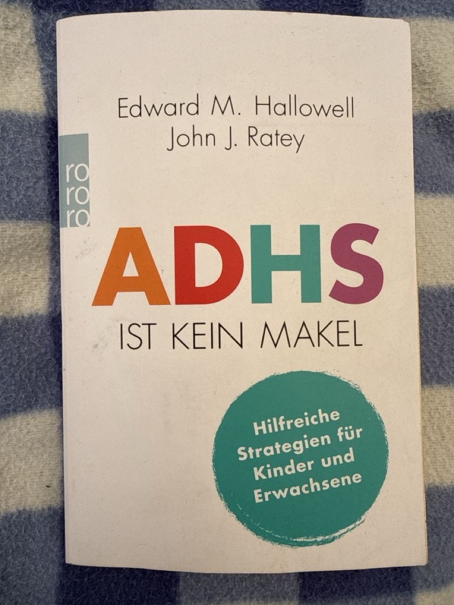 Bücher: ADHS ist kein Makel Buch 📖  – Gebraucht aus Niederbüren von funkel06