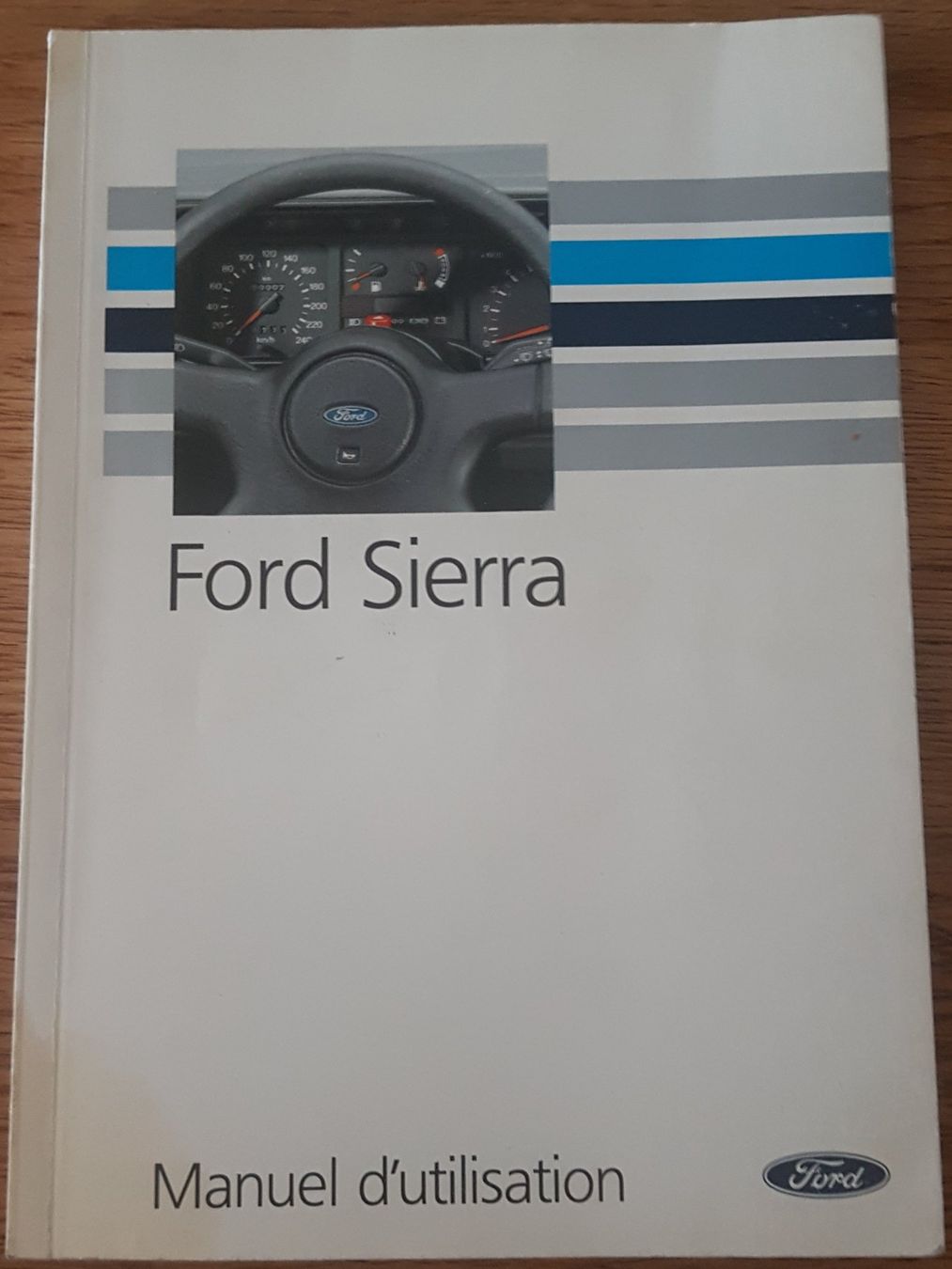 Ford Documenti: Manuel d'utilisation Ford Sierra – Usato da Neuchâtel venduto da Blondy_73