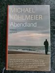 ABENDLAND von Michael Köhlmeier