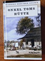 Harriet Beecher Stowe, Onkel Toms Hütte - Top Zustand!