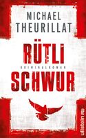 Theurillat Michael - Rütlischwur (geb) / Krimi