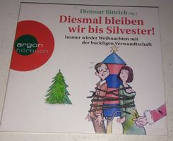Diesmal bleiben wir bis Silvester!  (Dietmar Bittrich) 2-CDs