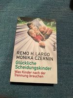 Glückliche Scheidungskinder von Remo H. Largo