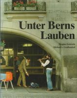 Unter Berns Lauben von Sergius Golowin