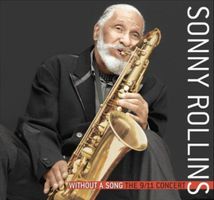 Concert - Sonny Rolloins, Bob Cranshaw, Clifton Anderson,