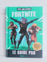 Fortnite ; le guide pro 100% non-officiel – Construis, comba