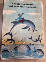 Globi    tolles Buch       Abenteuer auf dem Meeresgrund