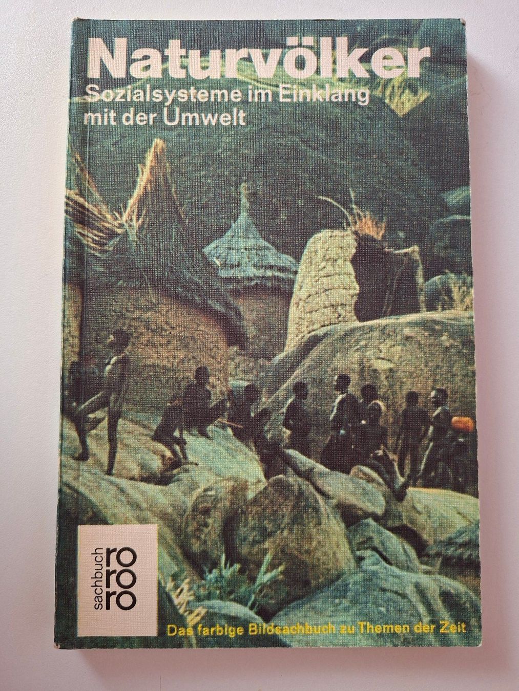 Libri: Naturvölker: Sozialsysteme im Einklang mit Umwelt – Usato da Dietikon venduto da Buchantiqdietikon