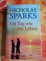 Nicholas Sparks, Ein Tag wie ein Leben