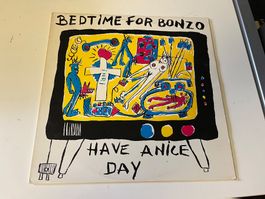 Bedtime for Bonzo - Have a nice Day - Rarität! - XHI32