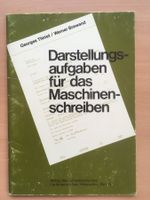 Darstellungsaufgaben für das Maschinenschreiben; G.Thiriet