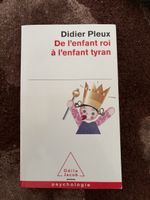 Livre "De l'enfant roi à l'enfant tyran" Didier Pleux pochet
