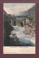 Viadukt bei GÖSCHENEN - 1905
