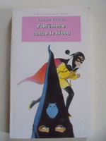 " Fantômette contre le hibou " Bibliothèque rose