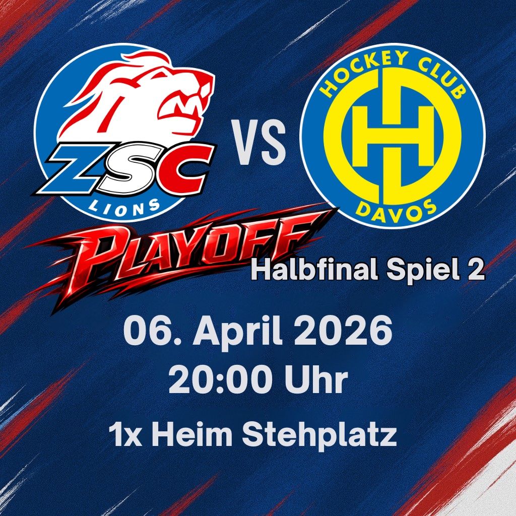 Tickets: 🏒 PLAYOFF HALBFINAL – ZSC LIONS vs. HC DAVOS (Spiel 2) – Neu und originalverpackt aus Eglisau von i-fit-you.ch