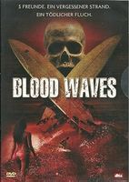 Blood Waves - 5 Freunde, Strand, tödlicher Fluch....*TOP****