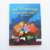 Lea Wirbelwind fürchtet sich nicht - oder doch?