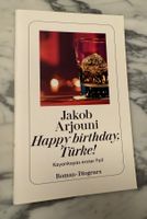 Jakob Arjouni „Happy birthday, Türke“ Roman Diogenes