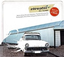 Elevator DJ Tunes Vol. 1