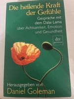 "Die heilende Kraft der Gefühle" - Gespräche mit Dalai Lama