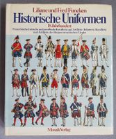 Historische Uniformen - 18. Jahrhundert - Band 2