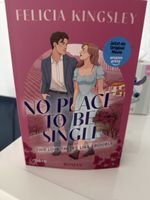 Felicia Kingsley Roman NO PLACE TO BE SINGLE gebraucht