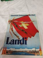Buch Landi Schweizer Landesausstellung 1939 Zürich 