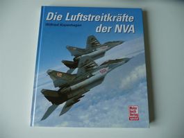 Die Luftstreitkräfte der NVA (2002) von Wilfried Kopenhagen