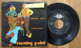 Turning Point – Walking Blues / Silver Wings